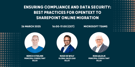 Webinar: Ensuring Compliance and Data Security:&nbsp; Best practices for OpenText to SharePoint Online migration