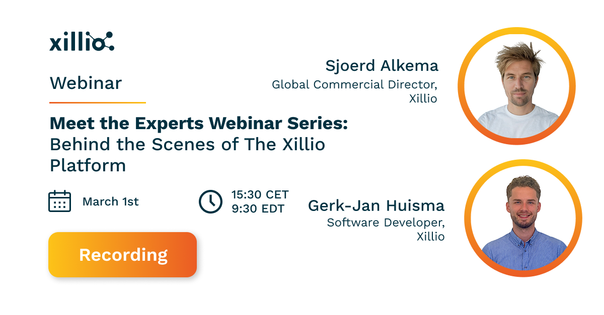 Meet the Experts Webinar Series: Behind the Scenes of The Xillio Platform