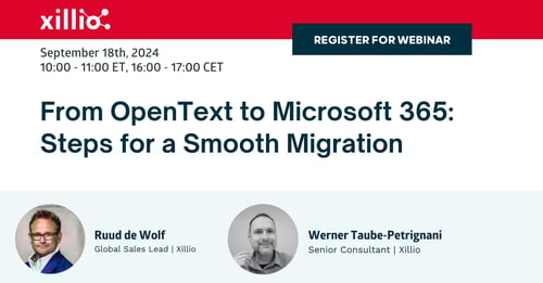 Webinar: From OpenText to Microsoft 365