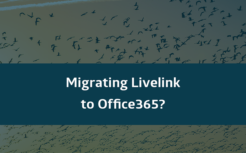 Livelink to Office 365 migration